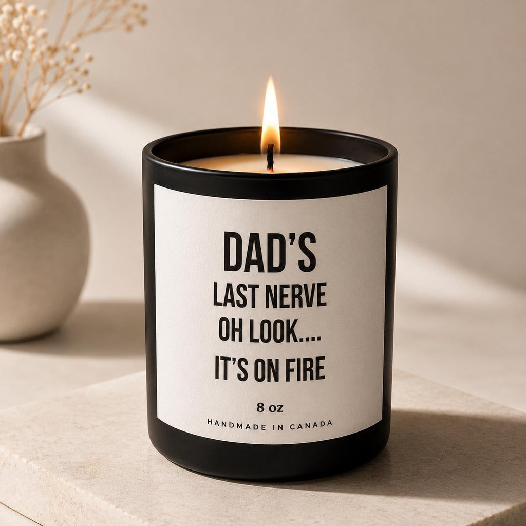 Dad's Last Nerve Candle, Funny Soy Wax Candle